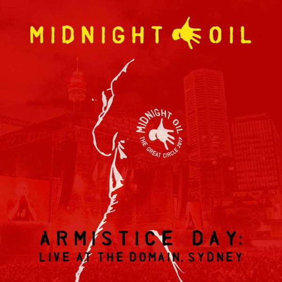 Cover for Midnight Oil · Armistice Day: Live at the Domain, Sydney (CD) (2018)