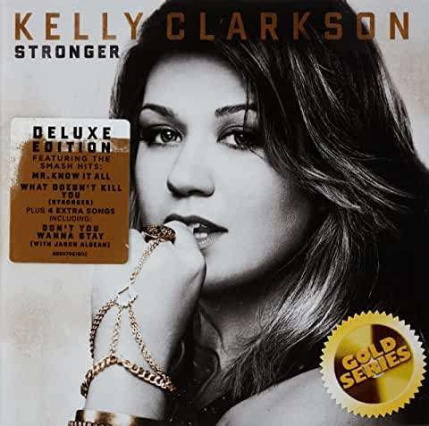 Cover for Kelly Clarkson · Stronger (CD) [Deluxe edition] (2019)