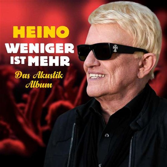Cover for Heino · Weniger Ist Mehr - Das Akustik-album (CD) (2019)