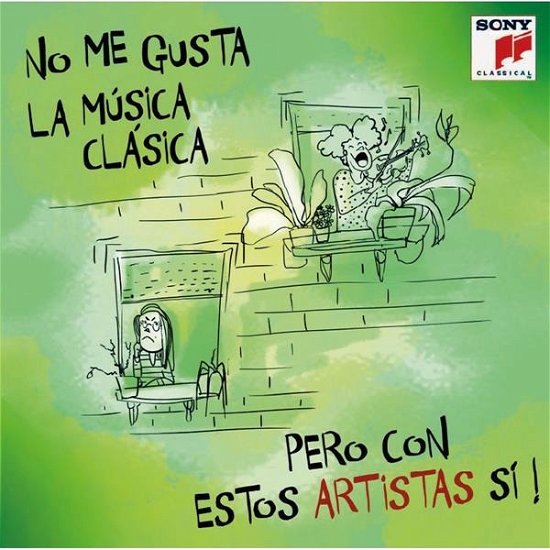 No Me Gusta La Clasica Pero Con Estos Artistas Si - No Me Gusta La Clasica Pero Con Estos Artistas Si - Musik - LEGACY - 0190759814727 - 8. November 2019