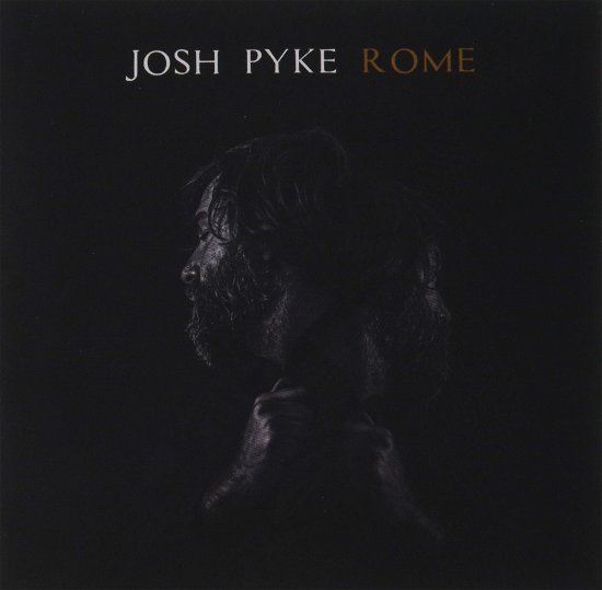 Cover for Josh Pyke · Rome (CD) (2020)