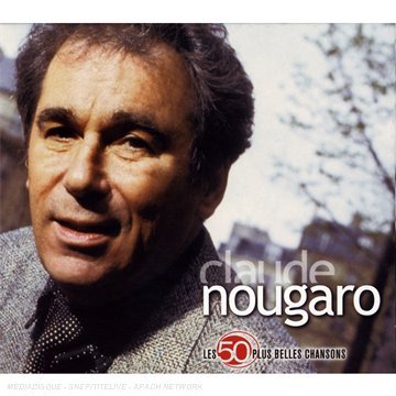 Cover for Claude Nougaro · Les 50 Plus Belles Chansons (CD) (2009)