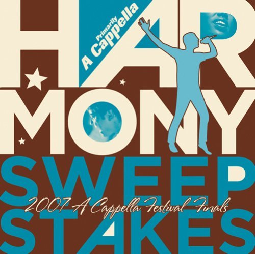 Cover for 2007 Harmony Sweepstakes Acappella Festival / Var (CD) (2008)