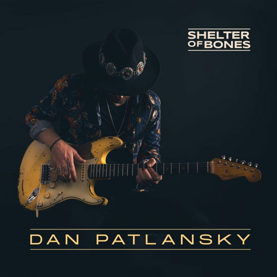 Cover for Dan Patlansky · Shelter Of Bones (LP) (2022)