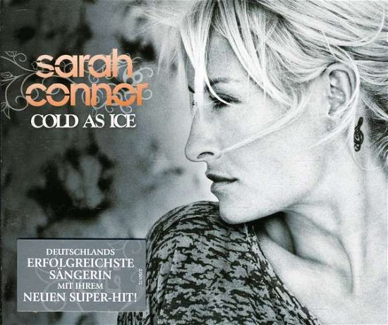Cold As Ice - Sarah Connor - Musik - X-REL - 0602527501727 - 24. september 2010