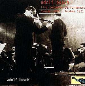 Cover for Dvorak / Brahms · Adolf Busch Live Concerto (CD) (2001)