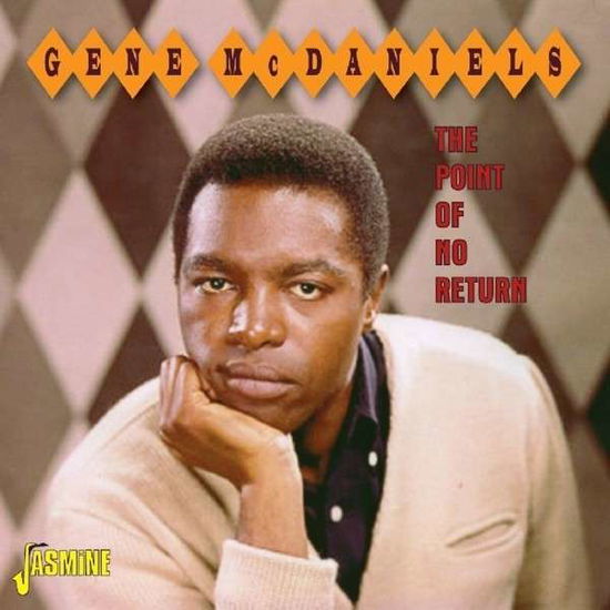 Point of No Return - Gene Mcdaniels - Música - JASMINE - 0604988029727 - 1 de abril de 2014