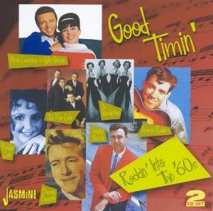 Cover for Good Timin'- Rockin'into The 60's. 2cd's, 61 Tks (CD) (2011)