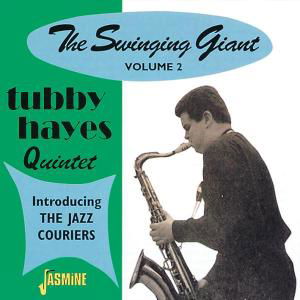 Swinging Giant  Vol 2 - Tubby Hayes - Música - JASMINE RECORDS - 0604988061727 - 19 de fevereiro de 2001
