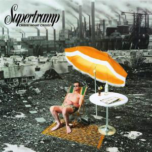 Supertramp · Crisis What Crisis (CD) [Remastered edition] (2003)
