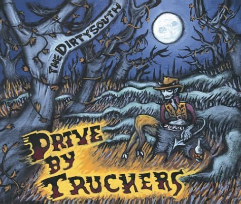 Cover for Drive-by Truckers · The Dirty South (LP) [180 gram edition] (2008)