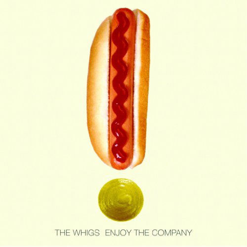 Enjoy The Company - Whigs - Music - NEW WEST RECORDS - 0607396625727 - September 14, 2012