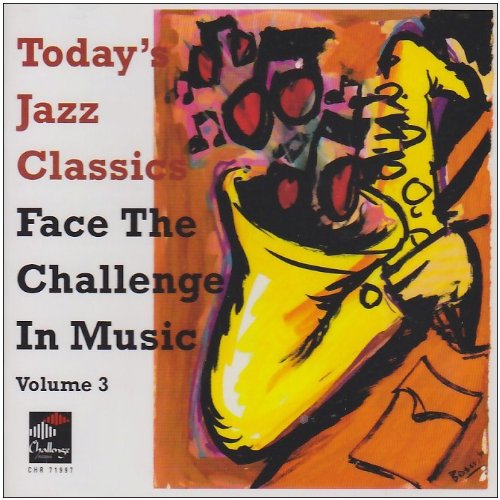 Cover for Face the Challenge in Music · Vol. 3-today's Jazz Classics (CD) (1997)