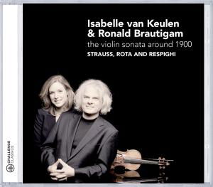 Violin Sonata Around 1900 - Keulen, Isabelle Van / Ronald Van Brautigam - Musiikki - CHALLENGE - 0608917230727 - maanantai 9. maaliskuuta 2009