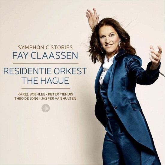 Symphonic Stories - Claassen, Fay / Residentie Orkest The Hague - Music - CHALLENGE - 0608917355727 - May 5, 2023