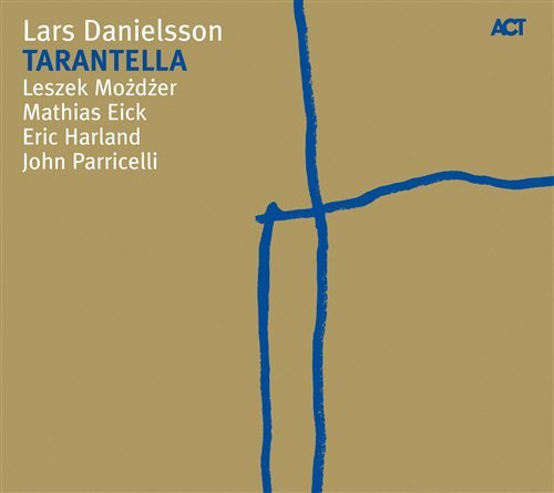 Cover for Lars Danielsson · Tarantella (CD) [Digipak] (2009)