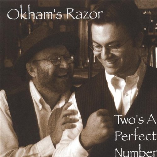 Cover for Okham's Razor · Two's a Perfect Number (CD) (2004)