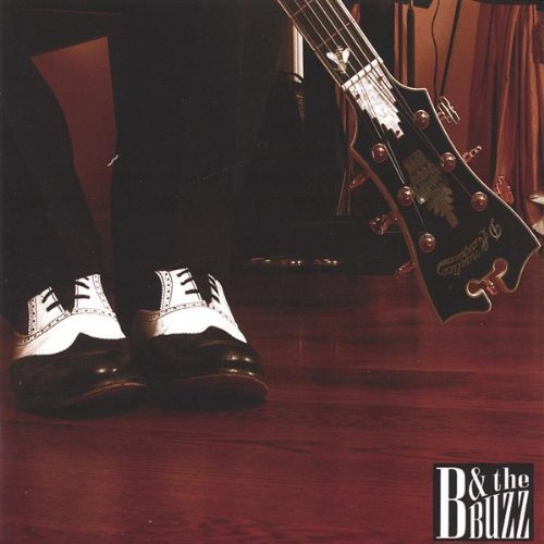 Cover for B &amp; the Buzz (CD) (2005)