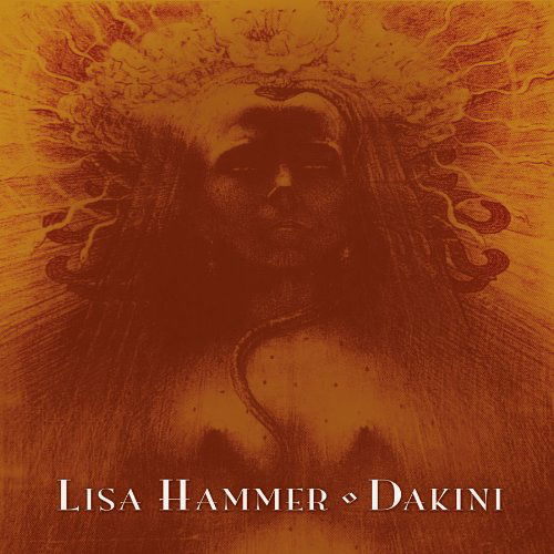 Lisa Hammer · Lisa Hammer - Dakini (CD) (2012)