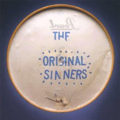 Original Sinners - Original Sinners - Musik - CD Baby - 0619981167727 - 24. Januar 2006