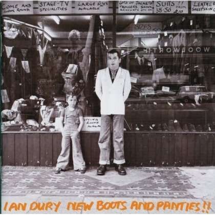 Cover for Ian Dury &amp; the Blockheads · Hot Boots &amp; Panties (CD) (2005)