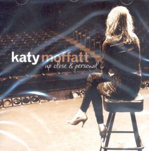 Cover for Katy Moffatt · UP CLOSE AND PERSONAL by MOFFATT, KATY (CD) (2017)