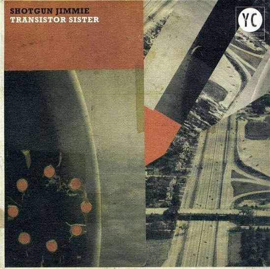 Cover for Shotgun Jimmie · Transistor Sister (CD) (2017)