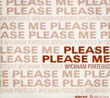 Cover for Porteous Wyckham · Wyckham Porteous - Please Please Me (CD) (2023)