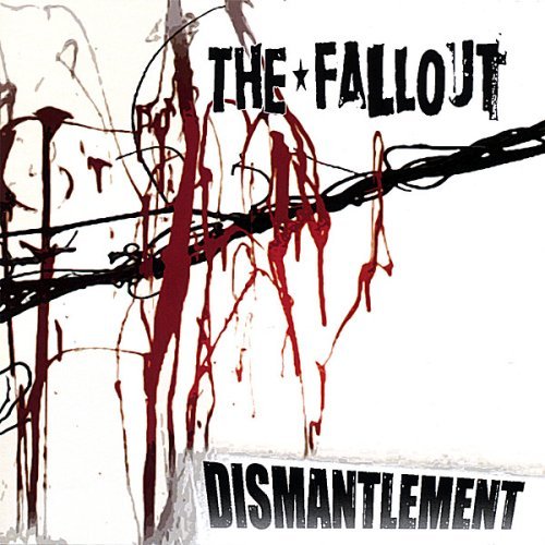 Cover for Fallout · Dismantlement (CD) (2007)