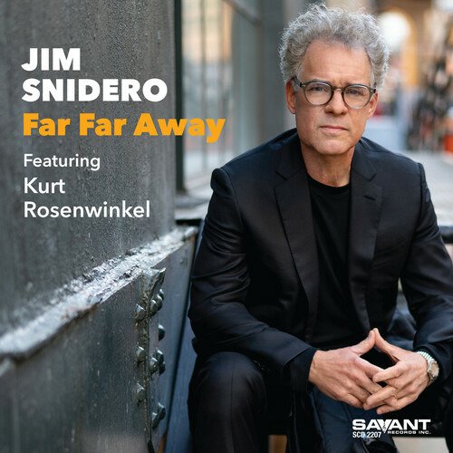 Cover for Jim Snidero · Far Far Away (CD) (2023)