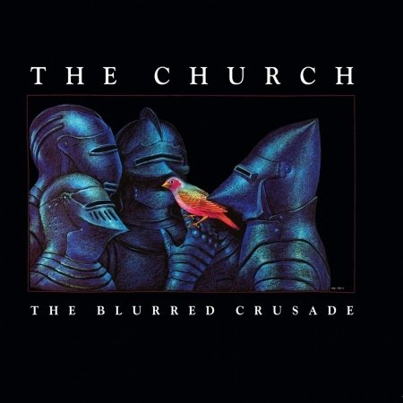 Cover for The Church · The Blurred Crusade (CD)