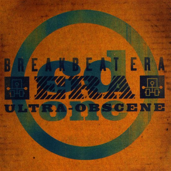 Cover for Breakbeat Era · Ultra Obscene (SCD) (1990)