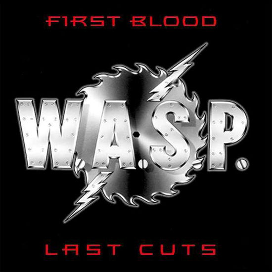 Cover for Wasp · First Blood. Last Cuts (CD) [Digipak] (2019)