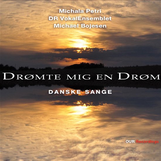 Cover for Petri / Bojesen · Drømte Mig En Drøm / Danske Sange (CD) (2013)