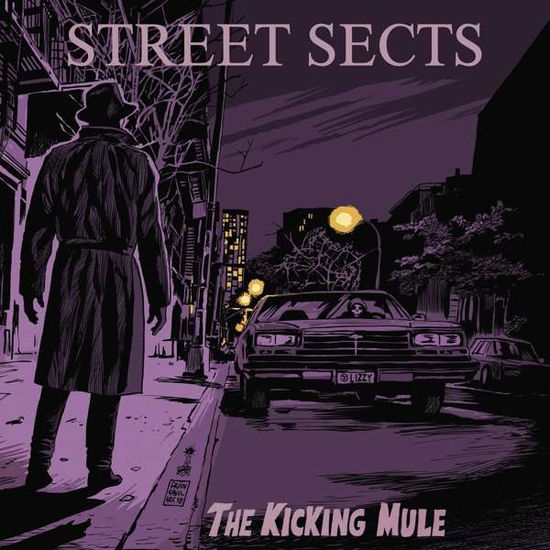 Kicking Mule - Street Sects - Musiikki - FLENSER - 0647603402727 - perjantai 26. lokakuuta 2018