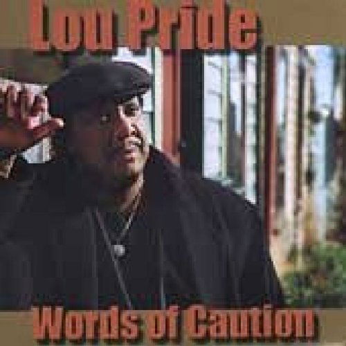 Cover for Lou Pride · Words Of Caution by Lou Pride (CD) (2016)