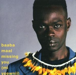 Cover for Baaba Maal · Mi Yeewnii-missing You (CD) [Enhanced edition] (2001)