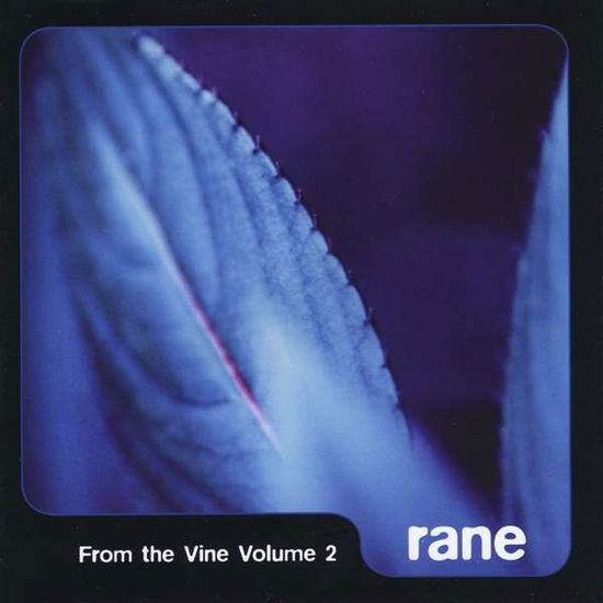 Cover for Rane · From the Vine Vol. 2 (CD) (2003)