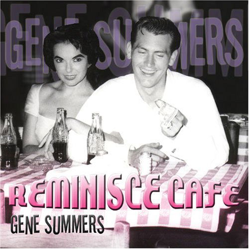 Cover for Gene Summers · Reminisce Cafe (CD) (2008)