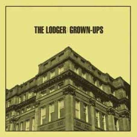 Cover for Lodger · Grown Ups (CD) (2009)