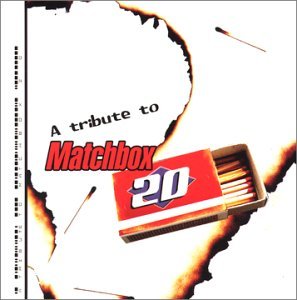Cover for Various Artists · Tribute To Matchbox 20 (CD) [Tribute edition] (2010)