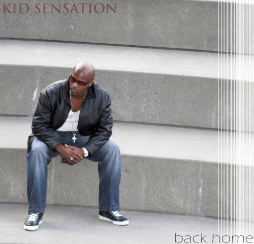 Cover for Kid Sensation · Back Home (CD) (2009)