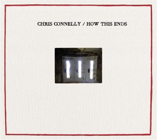 How This Ends - Chris Connelly - Musik - LENS - 0682516011727 - 13 juli 2010
