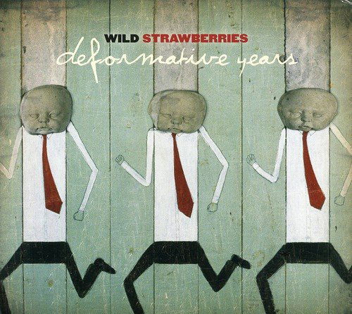 Cover for Wild Strawberries · Deformative Years (CD) (2005)