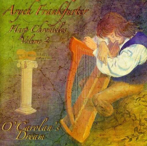 Cover for Aryeh Frankfurter · Harp Chronicles: O'carolan's Dream 2 (CD) (2008)