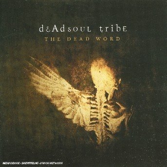 Cover for Deadsoul Tribe · The Dead Word (CD) (2005)