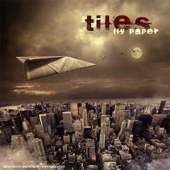 Cover for Tiles · Fly Paper (CD) (2008)
