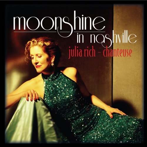 Cover for Julia Rich · Moonshine in Nashville (CD) (2009)