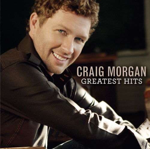 Greatest Hits - Craig Morgan - Music - BROKEN BOW - 0697487773727 - June 30, 1990