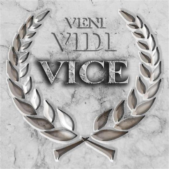 Veni Vidi Vice - Vice - Musik - Pride & Joy Music - 0705632054727 - 17 november 2017